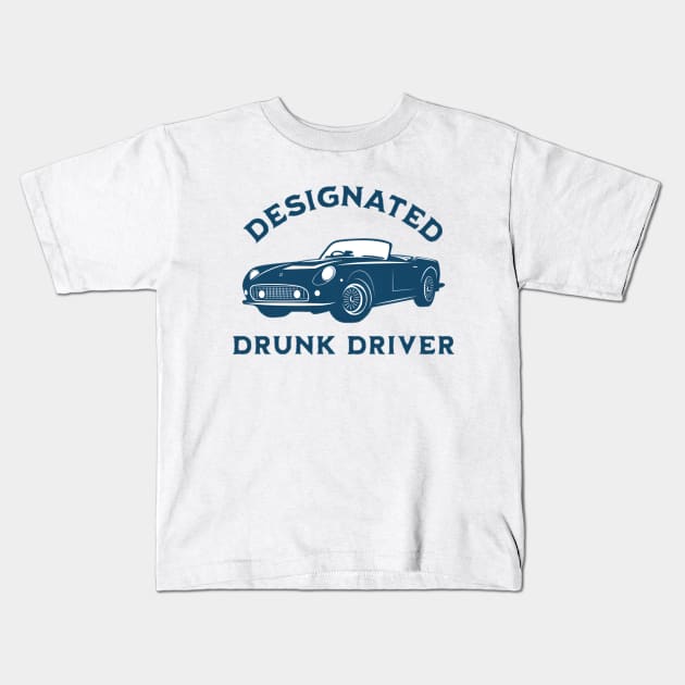 Designated Drunk Driver Shirt, Funny Meme Shirt, Oddly Specific Shirt, Sarcastic Saying Shirt, Dank Meme Shirt, Dark Humor Shirt, Parody Tee Kids T-Shirt by L3GENDS